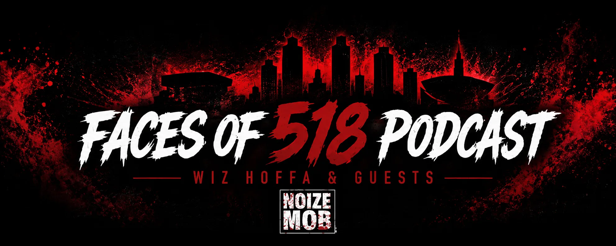 NOIZE MOB block-letter logo mark, from the official Faces of 518 Podcast banner
