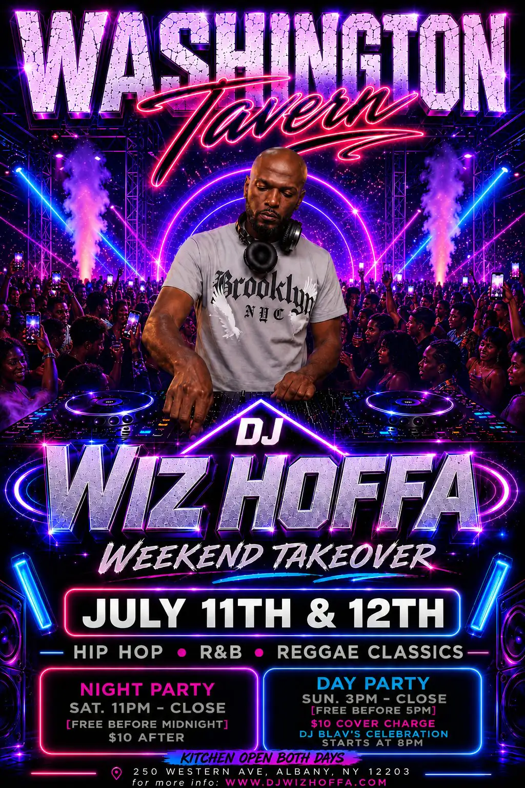 Weekend Takeover flyer — Washington Tavern, 250 Western Ave Albany, July 11 and 12: Saturday night party at 11 PM and Sunday day party at 3 PM, hip-hop, R&B and reggae classics